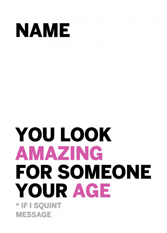 Personalised Auntie You Look Amazing for Age Card