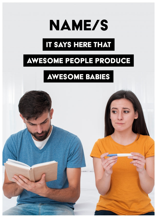 Personalised Awesome People Produce Awesome Babies Card