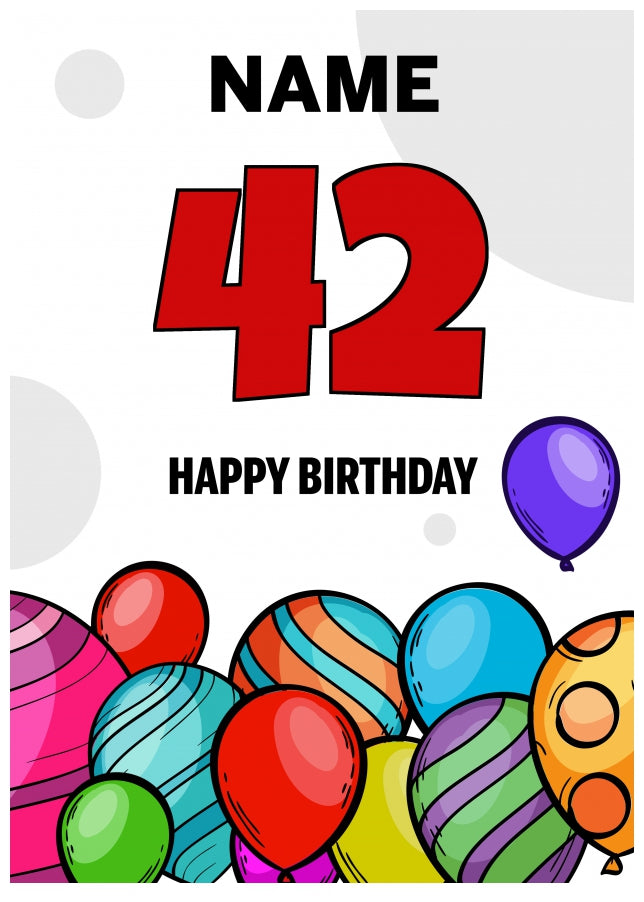 Happy 42nd Birthday Card - Bold Birthday Balloons Design