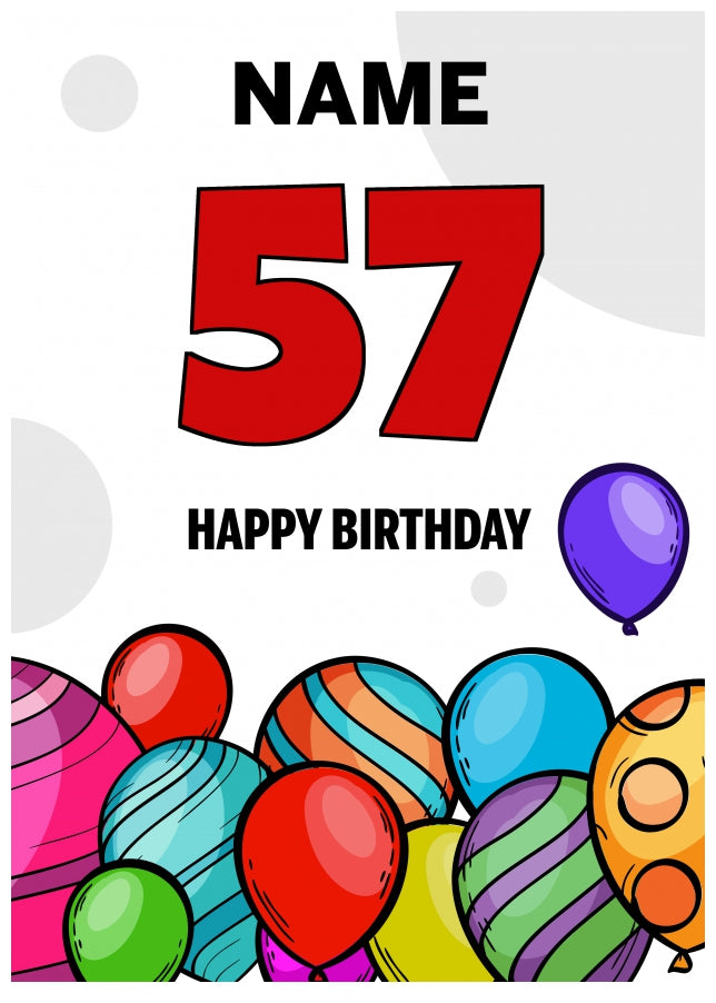 Happy 57th Birthday Card - Bold Birthday Balloons Design