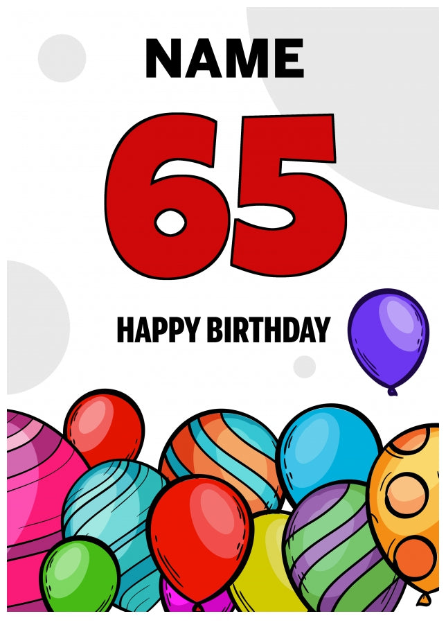 Happy 65th Birthday Card - Bold Birthday Balloons Design