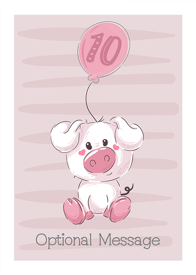 Personalised Cute 10th Birthday Card - Piggy Pig