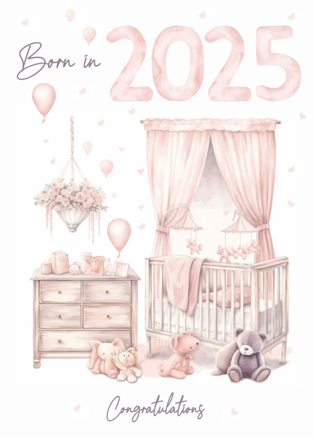 New Baby Girl Card for Congratulations on Newborn - Born in 2025