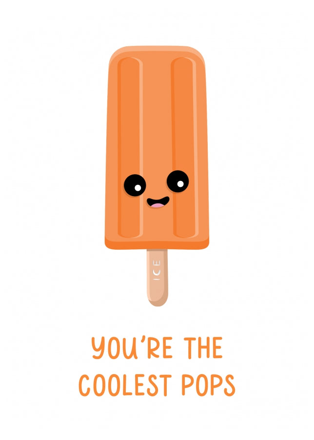Pops Birthday Card for Him - You're the Coolest Pops!
