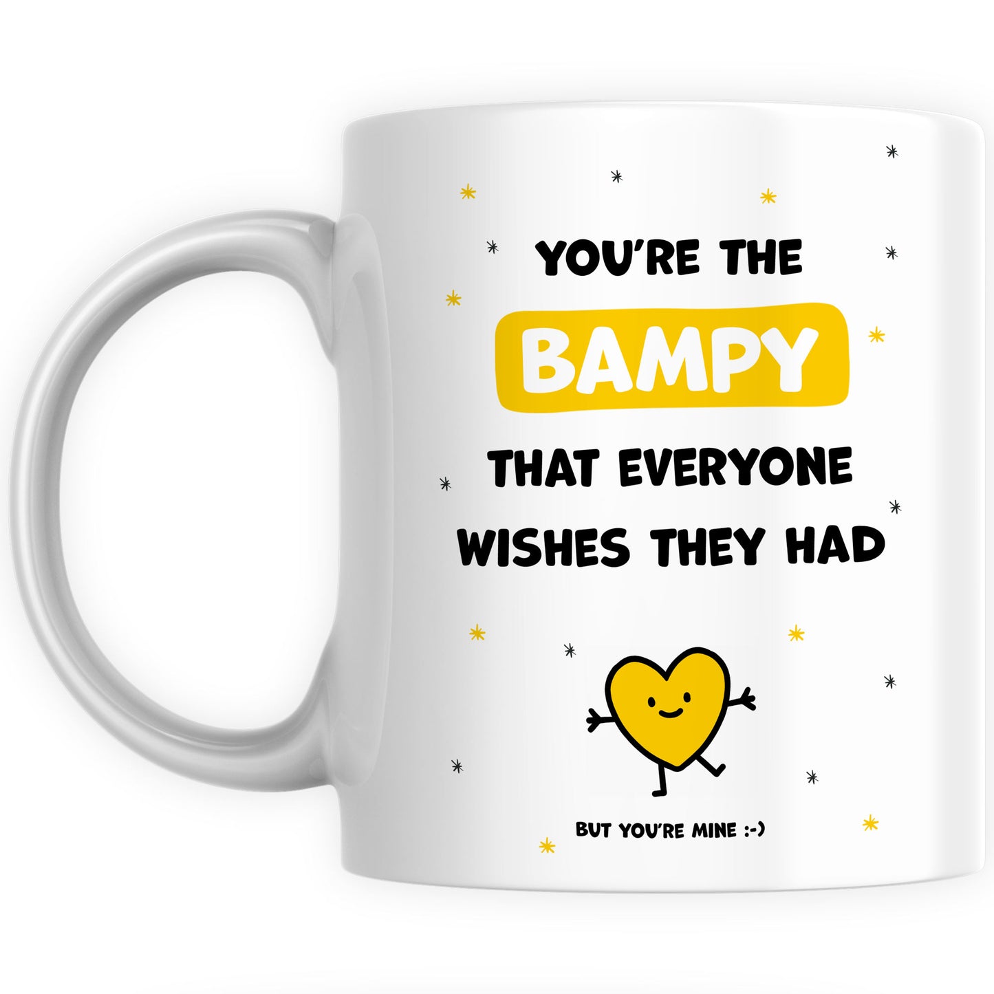 Best Bampy Mug Gift - You're the Bampy Everyone Wishes They Had