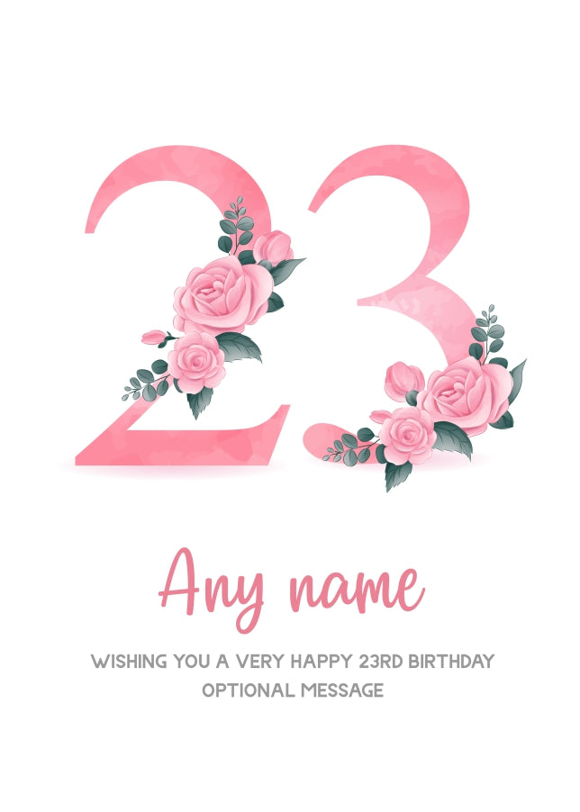 Personalised 23rd Birthday Card for Women - Floral Greeting Cards