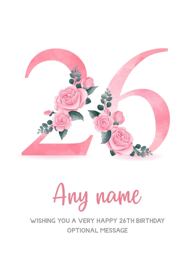 Personalised 26th Birthday Card for Women - Floral Greeting Cards