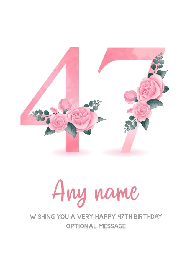Personalised 47th Birthday Card for Women - Floral Greeting Cards