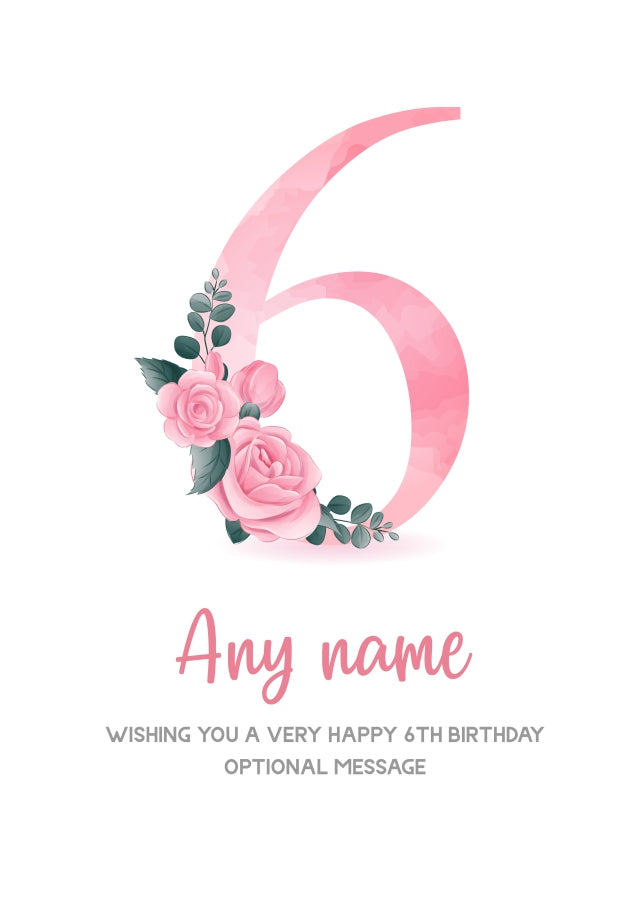 Personalised 6th Birthday Card for Girl - Floral Greeting Cards