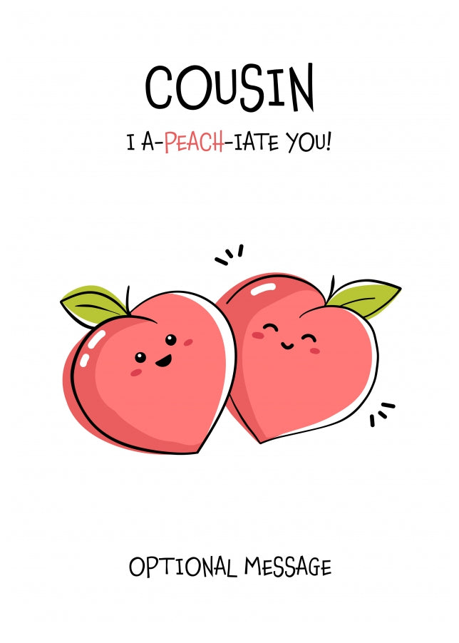 Fruit Pun Birthday Day Card for Cousin - I Appreciate You
