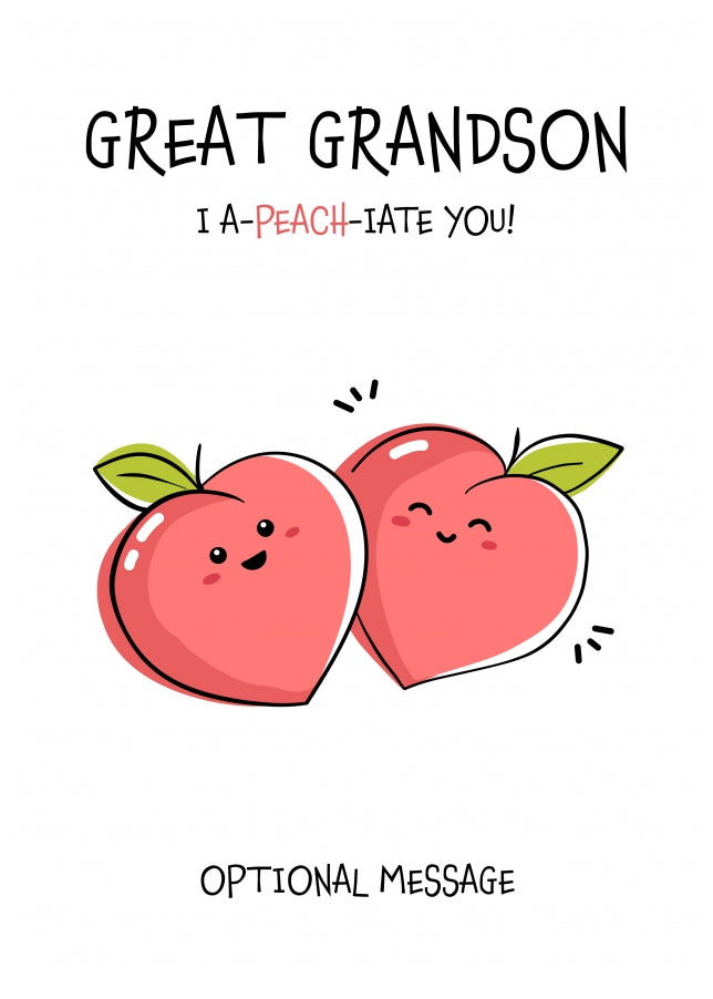 Fruit Pun Birthday Day Card for Great Grandson - I Appreciate You