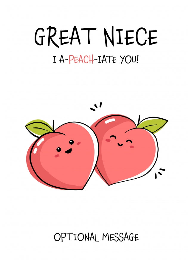 Fruit Pun Birthday Day Card for Great Niece - I Appreciate You