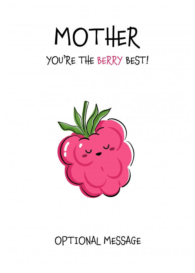 Fruit Pun Birthday Day Card for Mother - The Berry Best
