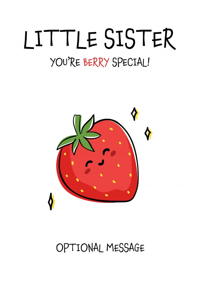 Fruit Pun Birthday Day Card for Little Sister - Berry Special