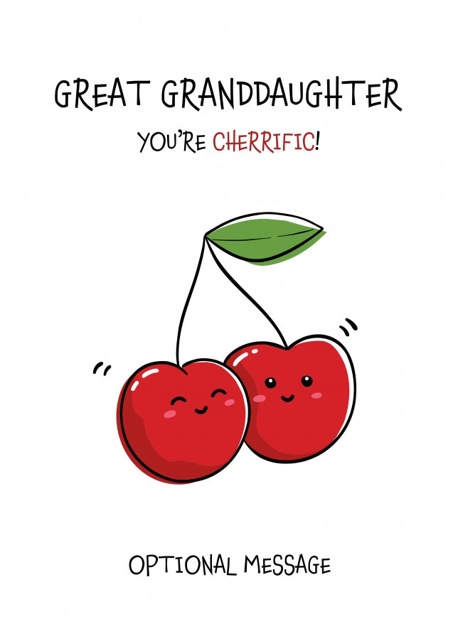 Great Granddaughter You're Cherrific Fruit Pun Birthday Card
