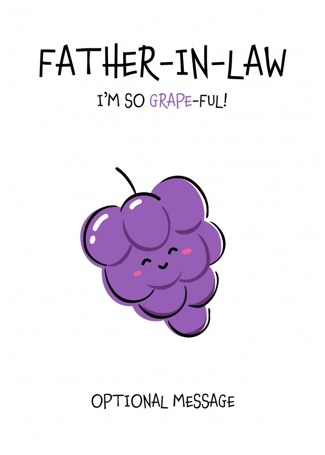 Fruit Pun Birthday Day Card for Father-in-law - I'm so Grateful