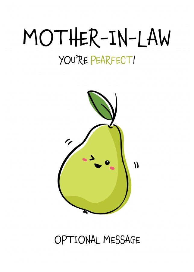 Fruit Pun Birthday Day Card for Mother-in-law - You're Perfect