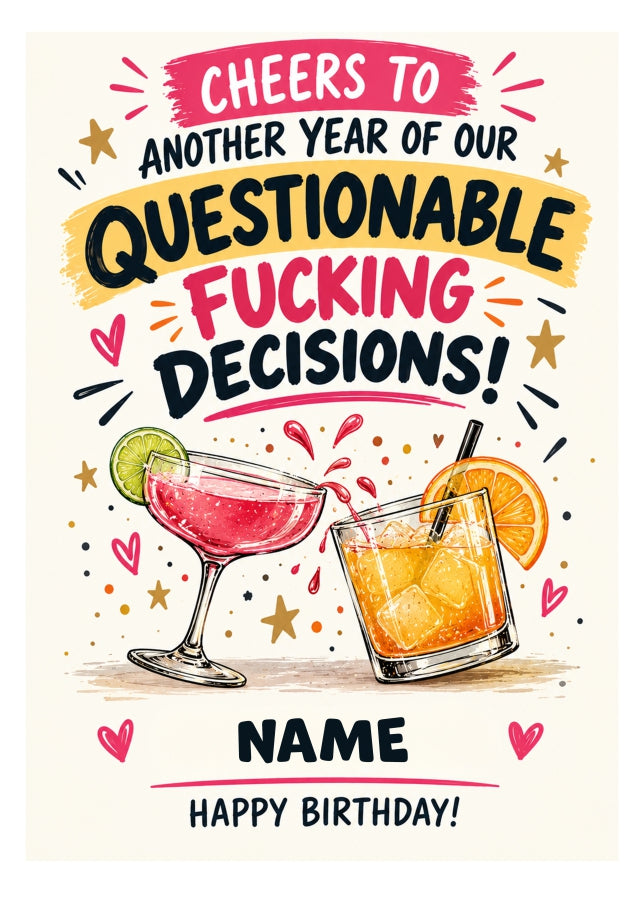 Funny Birthday Card Another Year Of Questionable Decisions