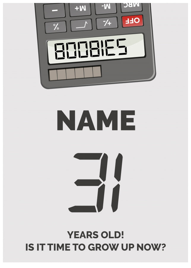 Happy 31st Birthday Card - Time to Grown Up