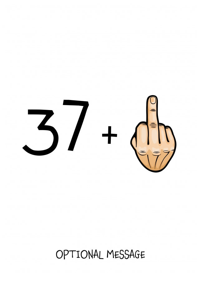 Happy 38th Birthday Card - 37 Plus 1