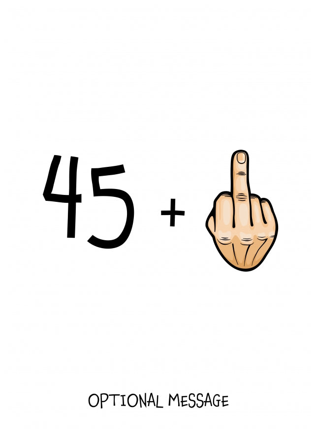 Happy 46th Birthday Card - 45 Plus 1