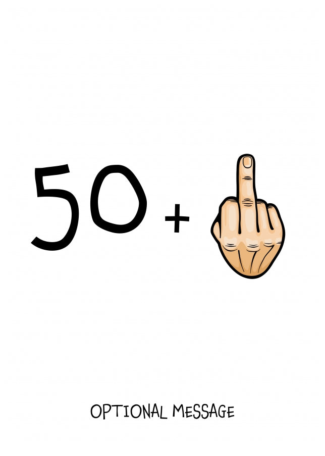 Happy 51st Birthday Card - 50 Plus 1