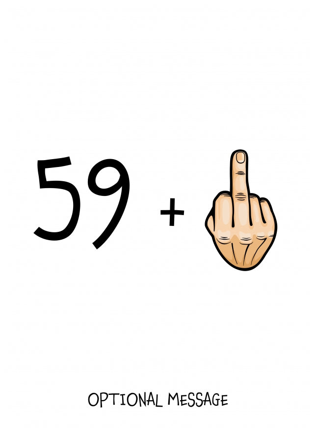 Happy 60th Birthday Card - 59 Plus 1