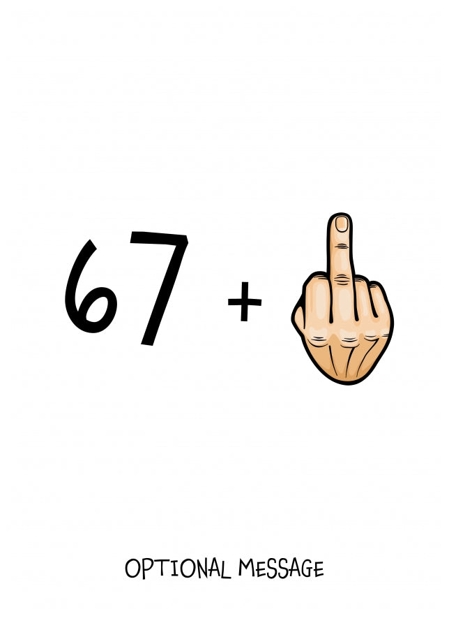 Happy 68th Birthday Card - 67 Plus 1