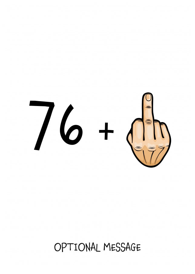 Happy 77th Birthday Card - 76 Plus 1