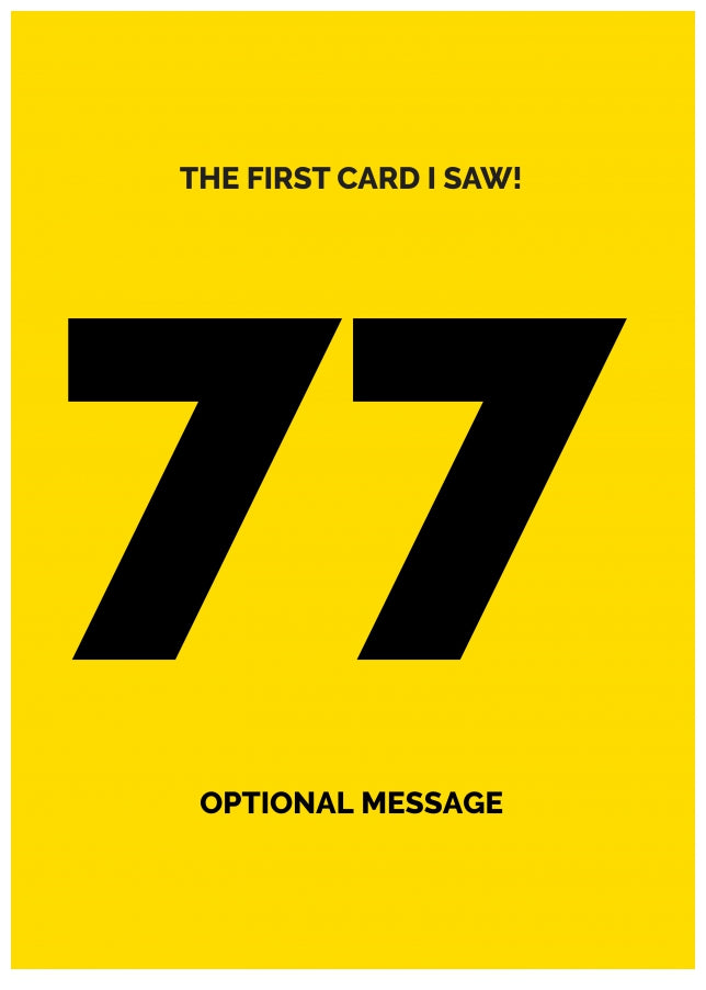 Happy 77th Birthday Card - First Card I Saw!