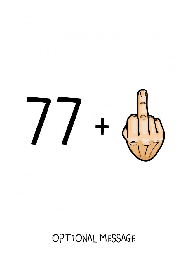 Happy 78th Birthday Card - 77 Plus 1