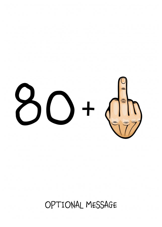 Happy 81st Birthday Card - 80 Plus 1