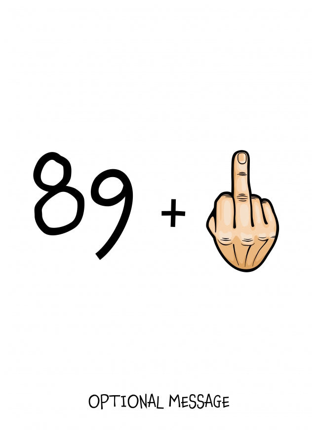 Happy 90th Birthday Card - 89 Plus 1