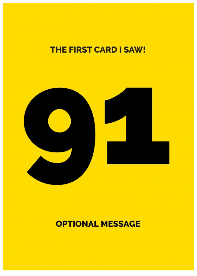 Happy 91st Birthday Card - First Card I Saw!