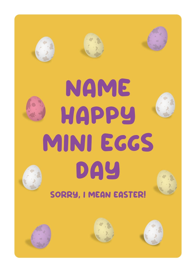 Funny Single Easter Card - Happy Mini Eggs Day!