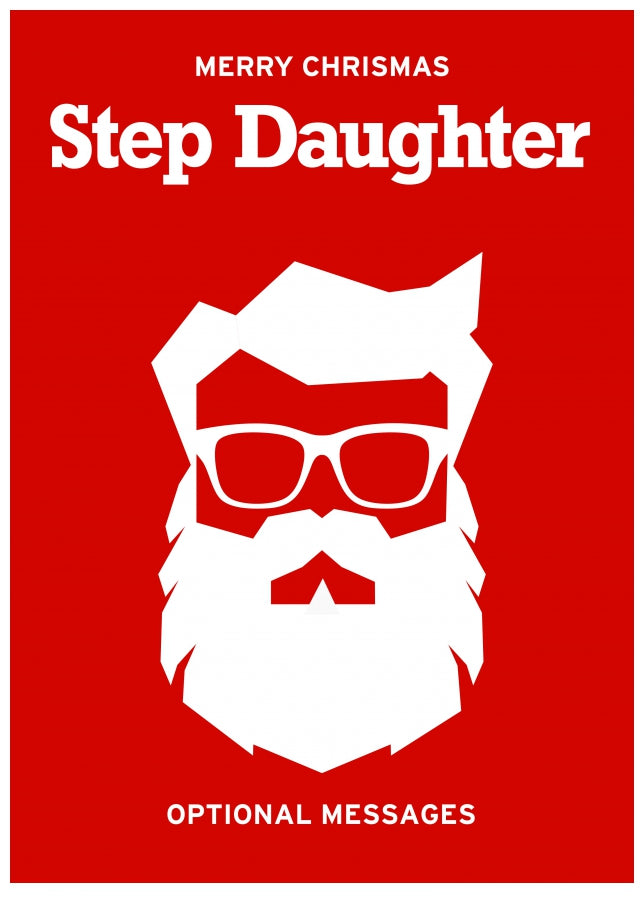 Hipster Christmas Card for Step Daughter - Santa with Beard!