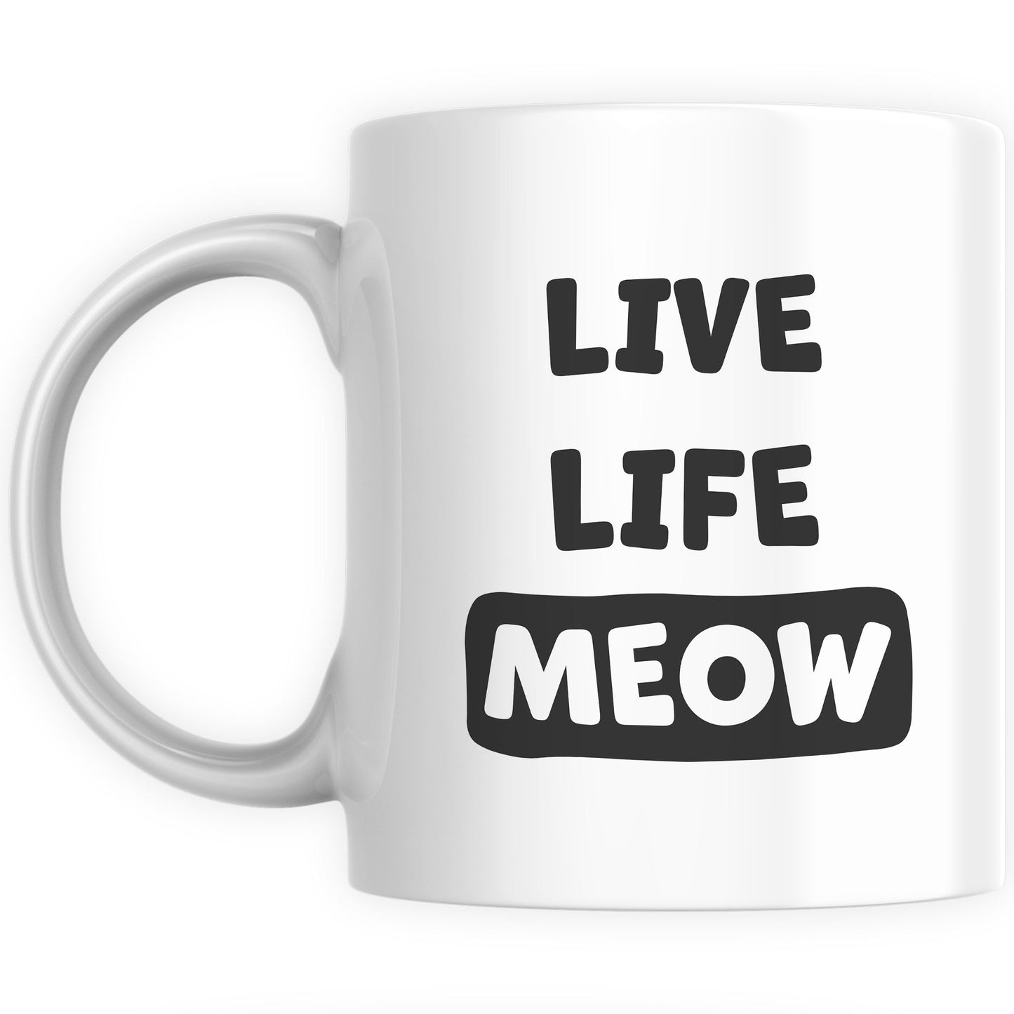 Funny Mugs for Men and Women - Live Life Meow