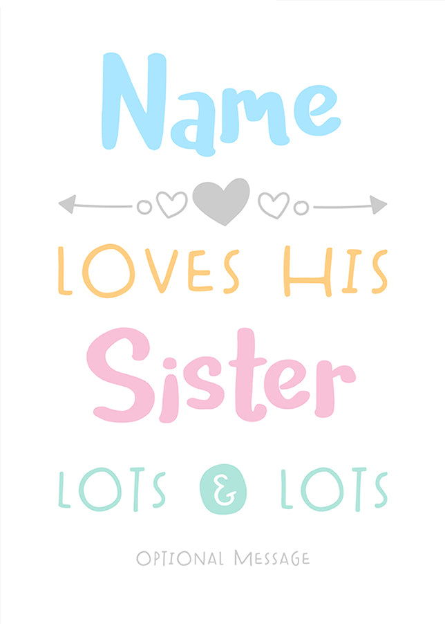 Personalised Sister Birthday Card - Love Lots & Lots