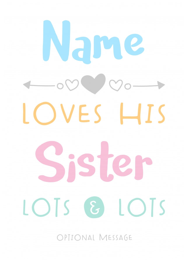 Personalised Sister Birthday Card - Love Lots & Lots