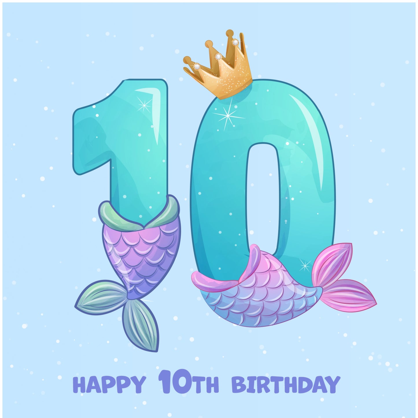 10th Birthday Card for Girl - Mermaid