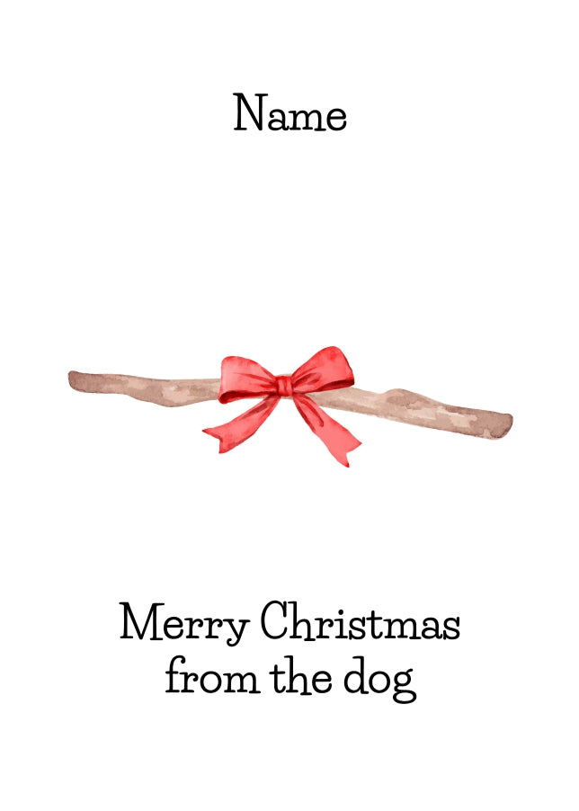 Dog Christmas Cards - Stick with Bow - Merry Christmas Card from the Dog