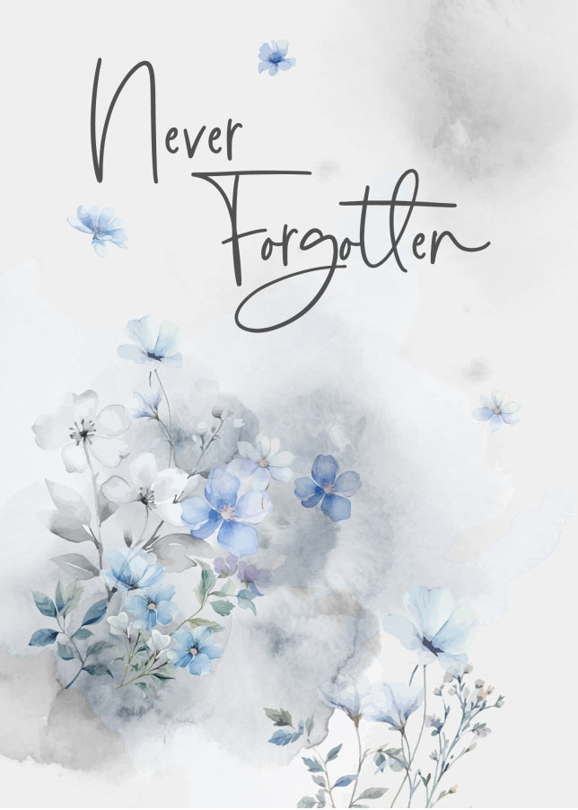 Never Forgotten Card - Our Sympathy Cards for Loss of Mum, Dad, Husband or Wife