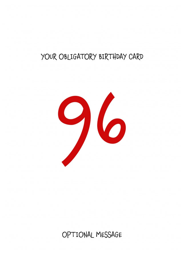 Obligatory 96th Birthday Card - Minimalist 96 Years!