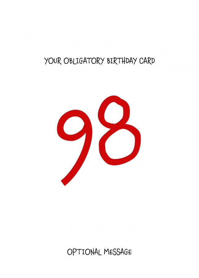 Obligatory 98th Birthday Card - Minimalist 98 Years!