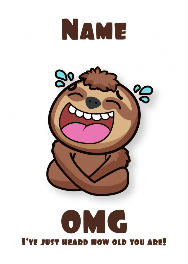 Personalised OMG Sloth Birthday Card