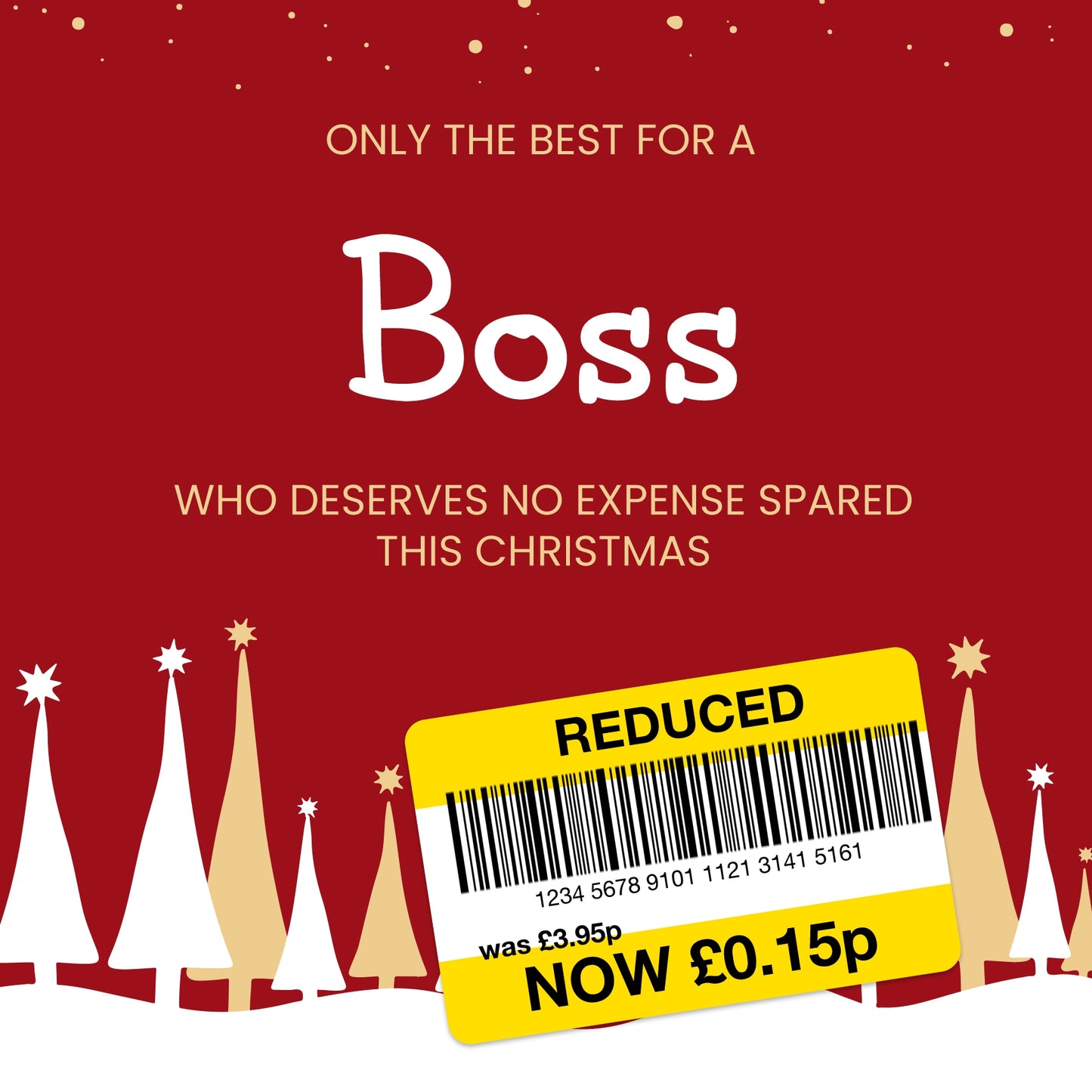 Funny Christmas Card for Boss - Reduced Sticker, Xmas Tree Scene