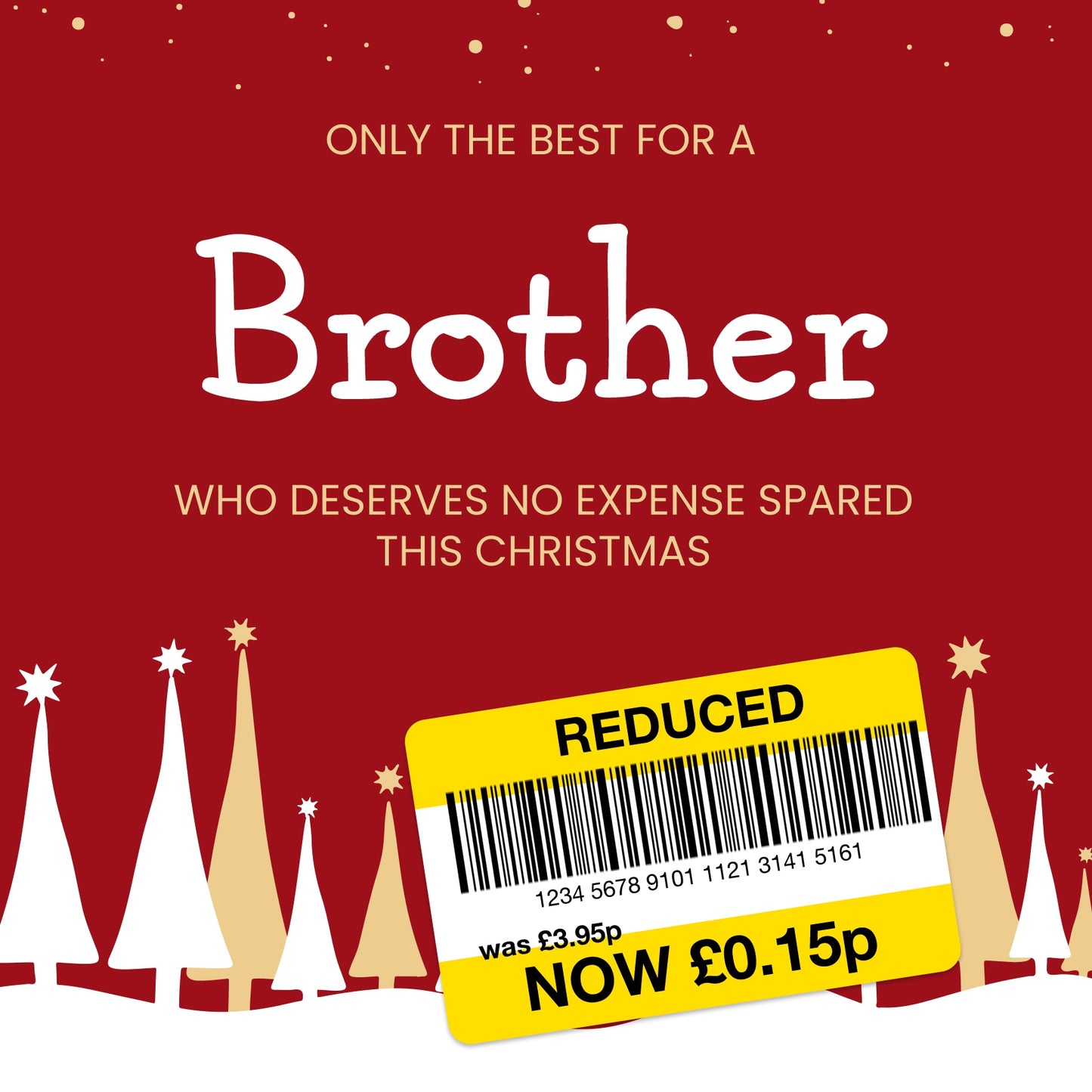 Funny Christmas Card for Brother - Reduced Sticker, Xmas Tree Scene