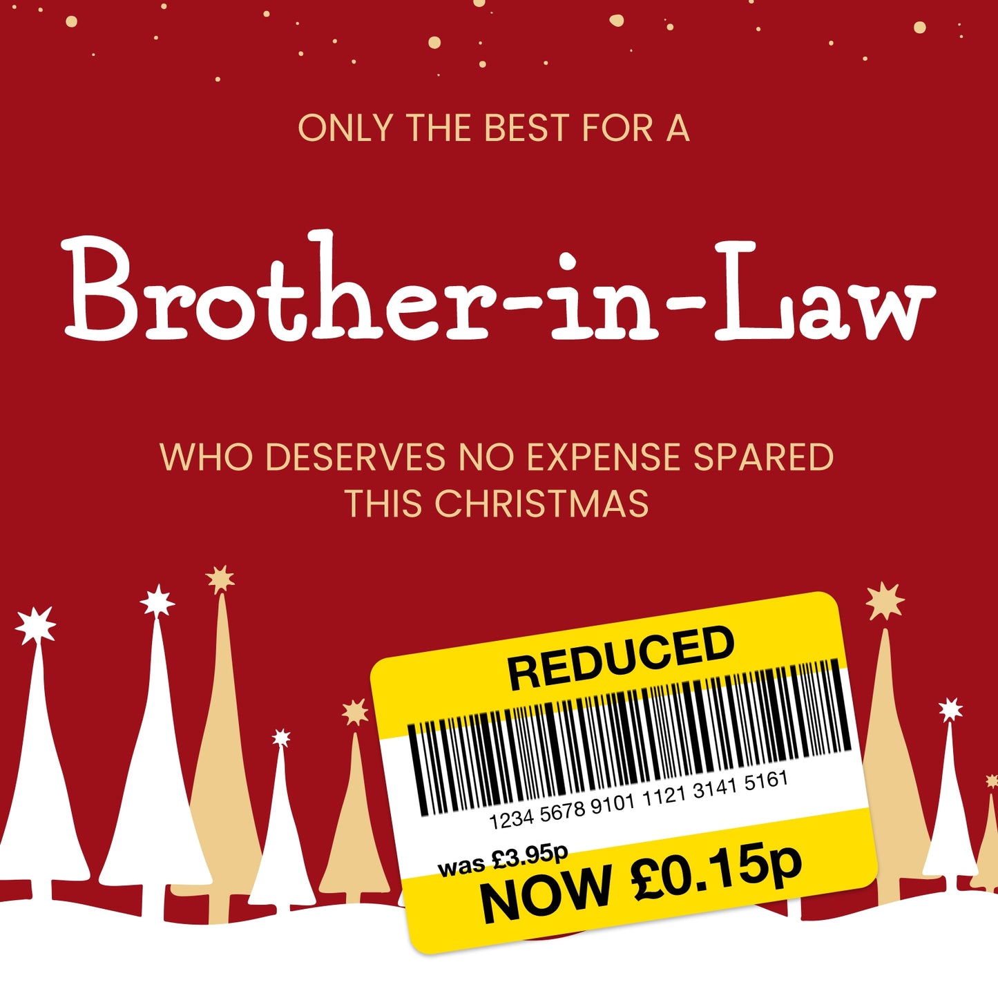 Funny Christmas Card for Brother-in-Law - Reduced Sticker, Xmas Tree Scene