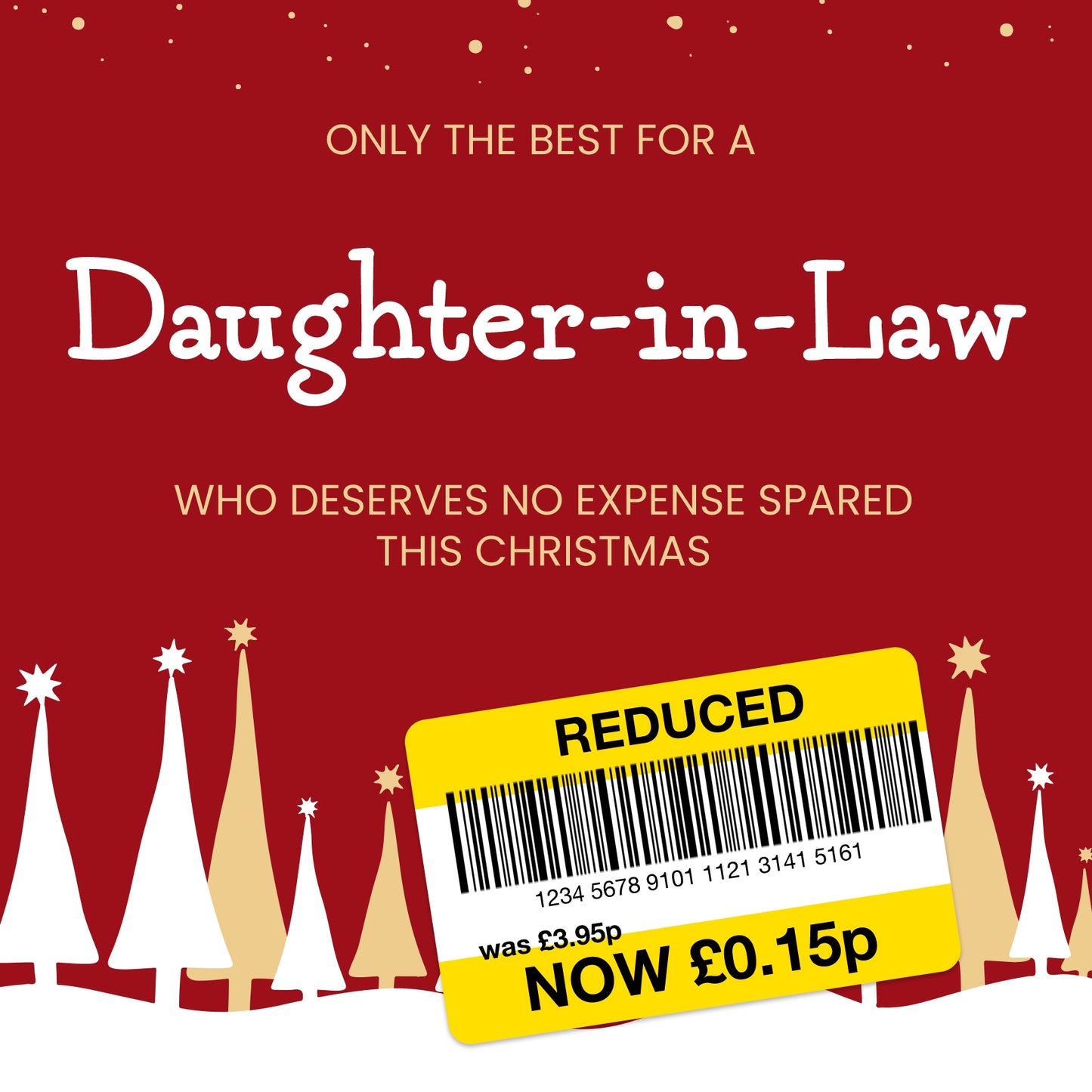Funny Christmas Card for Daughter-in-Law - Reduced Sticker, Xmas Tree Scene