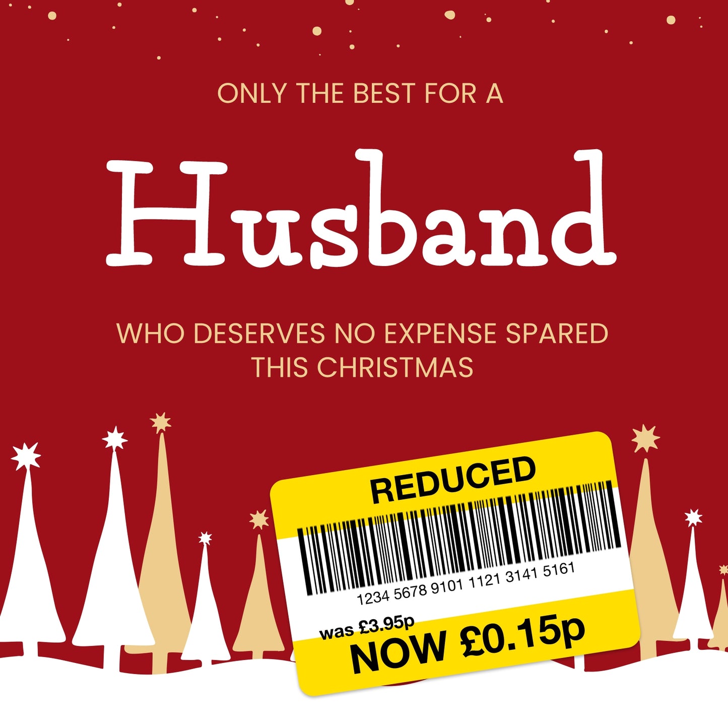 Funny Christmas Card for Husband - Reduced Sticker, Xmas Tree Scene